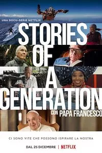 Pelisplus Stories of a Generation - with Pope Francis