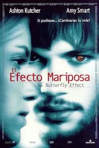 Pelisplus The Butterfly Effect (El efecto mariposa)