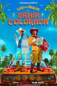 Pelisplus Los (casi) ídolos de Bahía Colorada