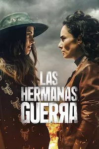 Pelisplus Las hermanas Guerra