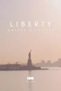 Pelisplus Liberty: Mother of Exiles