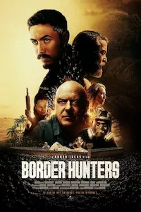 Border Hunters