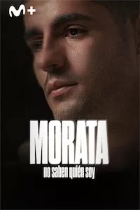 Pelisplus Morata: no saben quién soy