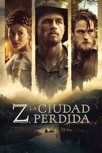 Pelisplus The Lost City of Z (Z. La ciudad perdida)