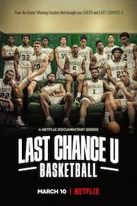 Pelisplus Last Chance U: Basketball