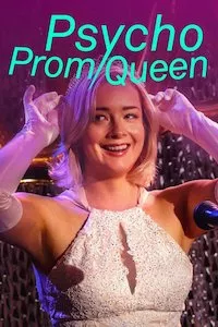 Pelisplus Psycho Prom Queen