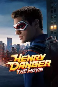 Image Henry Danger: La Película