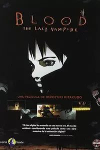 Pelisplus Blood: The Last Vampire (Blood: El último vampiro)