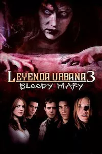 Image Urban Legends: Bloody Mary (Leyenda urbana 3)