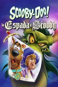 Pelisplus Scooby-Doo! The Sword and the Scoob