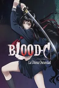 Pelisplus Blood-C: The Last Dark