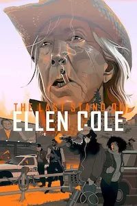 Image The Last Stand of Ellen Cole