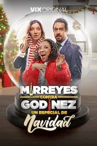 Image Mirreyes contra Godínez: Un Especial de Navidad