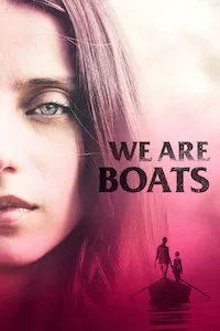 Pelisplus We Are Boats