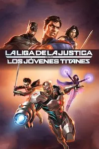 Pelisplus La Liga de la Justicia contra los Jóvenes Titanes