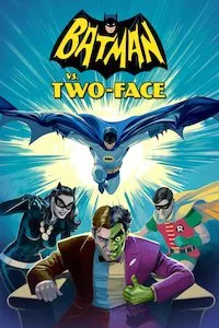 Pelisplus Batman vs. Two-Face (Batman Vs. Dos Caras)