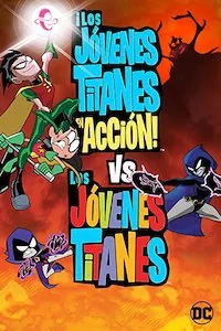 Pelisplus Teen Titans Go! Vs. Teen Titans