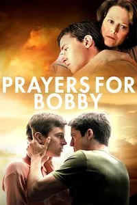 Pelisplus Prayers for Bobby (Plegarias por Bobby)