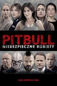 Pelisplus Pitbull. Niebezpieczne kobiety