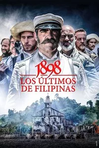 Pelisplus 1898. Los últimos de Filipinas