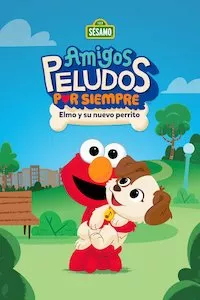 Pelisplus Amigos Peludos por Siempre: Elmo y su Nuevo Perrito