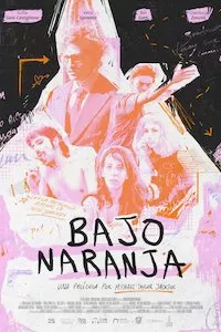 Pelisflix Bajo Naranja