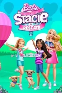 Pelisplus Barbie y Stacie al rescate