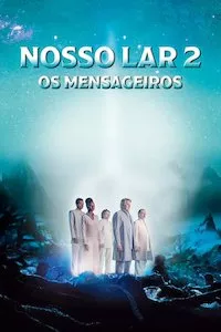 Image Nosso Lar 2: Os Mensageiros