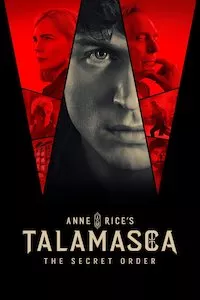 Pelisflix Talamasca: La orden secreta, de Anne Rice