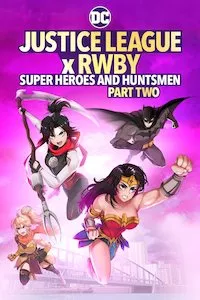 Pelisplus Justice League x RWBY: Super Heroes & Huntsmen, Part Two