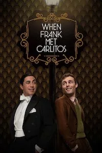 Pelisplus When Frank Met Carlitos