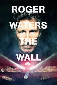 Pelisplus Roger Waters the Wall