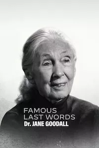 Image Últimas palabras célebres: Dra. Jane Goodall