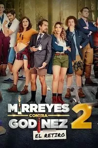 Image Mirreyes vs. Godínez 2: El retiro