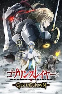 Pelisplus Goblin Slayer: Goblin's Crown