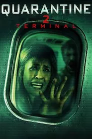 Image Quarantine 2: Terminal (Cuarentena 2: Terminal)