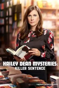 Pelisplus Los Misterios de Hailey Dean: Sentencia de muerte