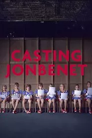 Pelisplus Casting JonBenet (Quién es JonBenét)