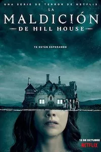 Pelisplus La Maldicion de Hill House