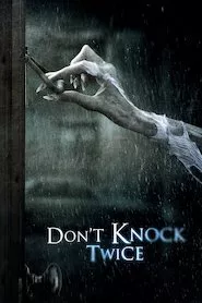 Pelisplus Don’t Knock Twice (No toques dos veces)