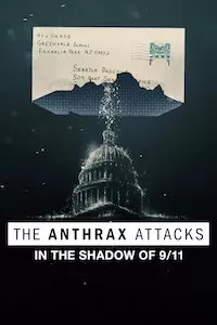 Pelisplus The Anthrax Attacks: In the Shadow of 9/11