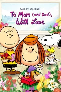 Image Snoopy Presents: To Mom (and Dad), With Love