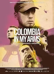 Pelisplus Colombia in My Arms (Colombia fue nuestra)