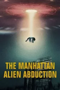 Pelisplus Abducción extraterrestre en Manhattan