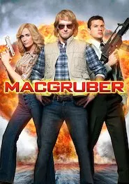 Pelisplus MacGruber (Un agente no tan secreto)