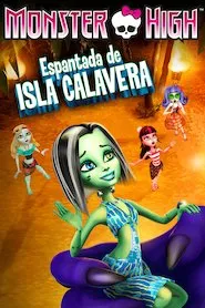 Pelisplus Monster High: Escape From Skull Shores