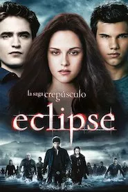 Pelisplus La saga Crepúsculo: Eclipse