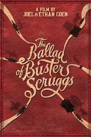 Pelisplus The Ballad of Buster Scruggs