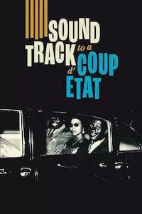 Image Soundtrack to a Coup d'État