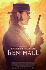 Pelisplus The Legend of Ben Hall (La leyenda de Ben Hall)